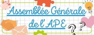 Assemblée Générale de l&rsquo;APE – 16 septembre